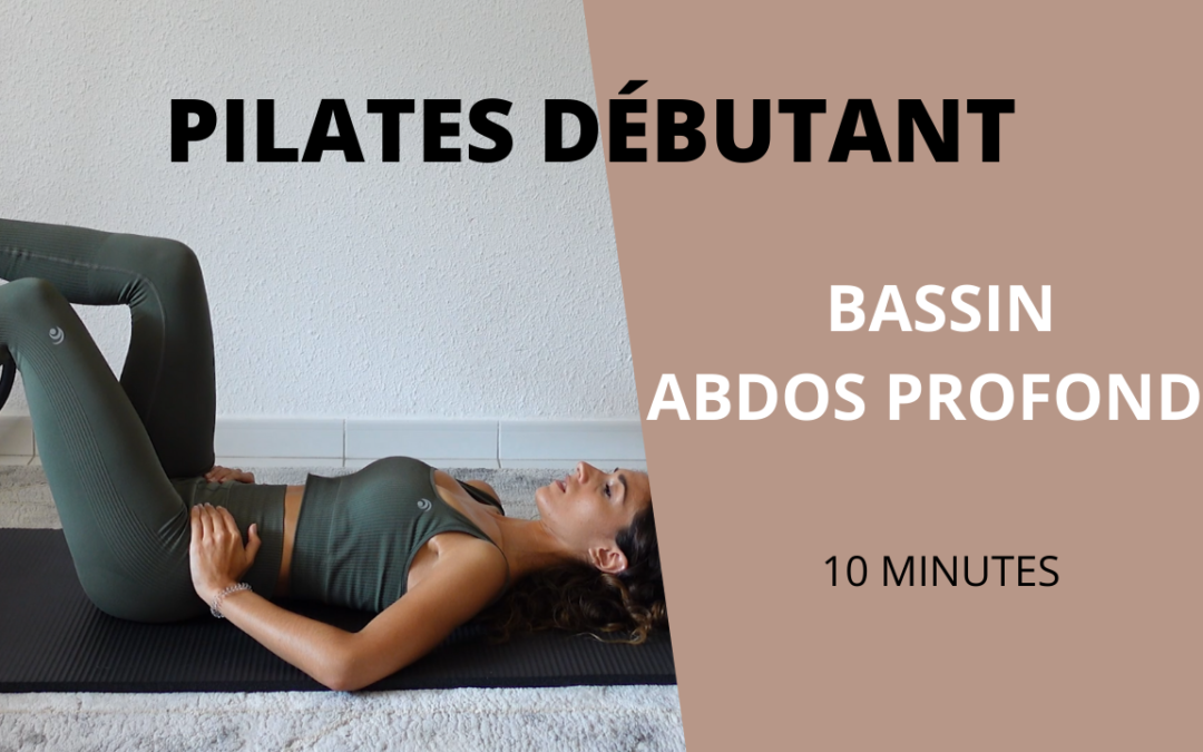 Placement du bassin & Abdos profonds (10min)